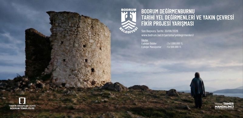 Bodrum Değirmenburnu Tarihi Yel Değirmenleri ve Yakın Çevresi Fikir Projesi Yarışması