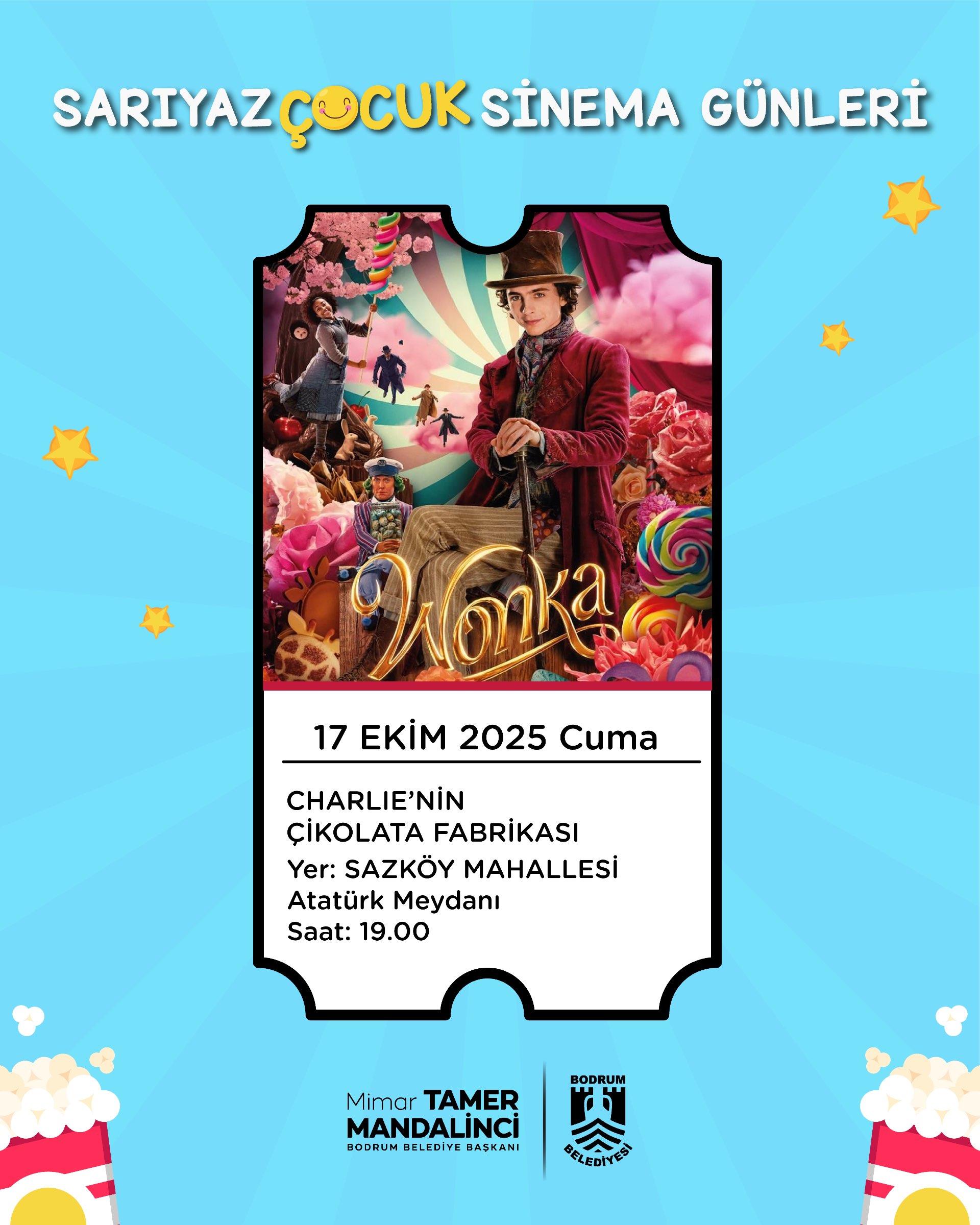 Sarıyaz Çocuk Sinema Günleri - Sazköy Mahallesi - Charlie'nin Çikolata Fabrikası