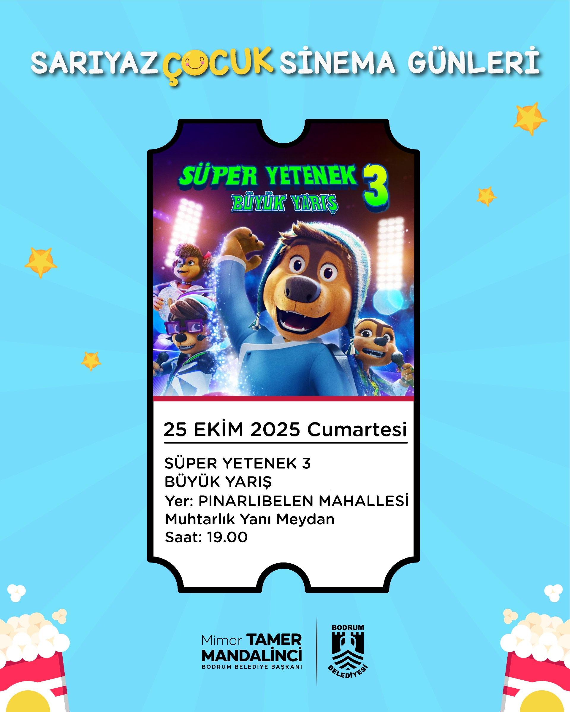 Sarıyaz Çocuk Sinema Günleri - Pınarlıbelen Mahallesi - Süper Yetenek 3 Büyük Yarış