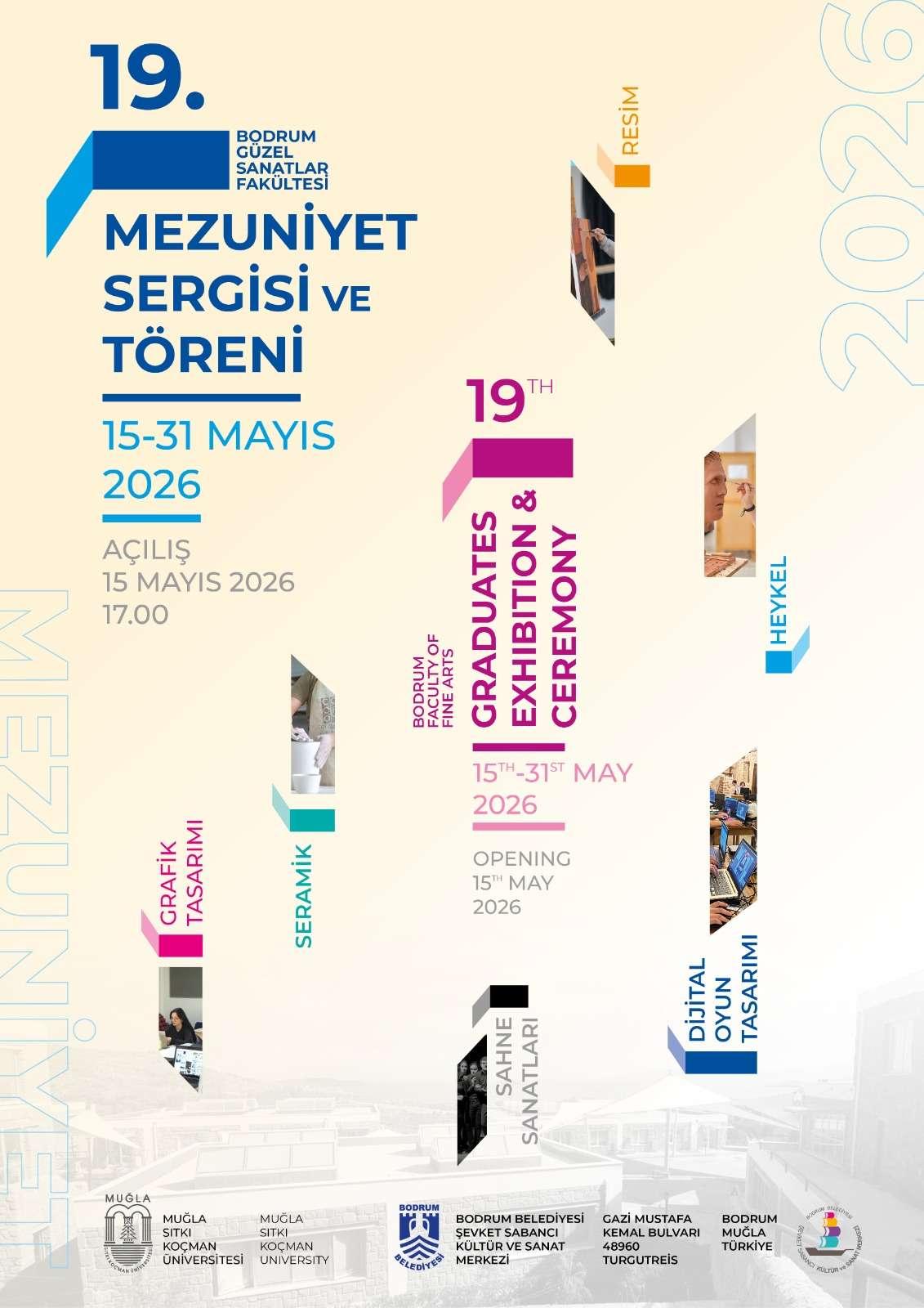 19. Bodrum Güzel Sanatlar Fakültesi Mezuniyet Sergisi ve Töreni