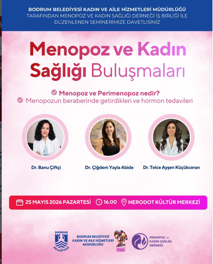 Menopoz ve Kadın Sağlığı Buluşmaları
