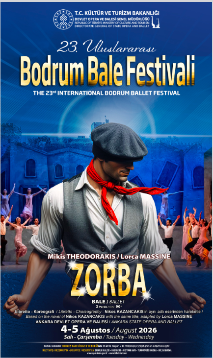 Uluslararası Bodrum Bale Festivali “Zorba”