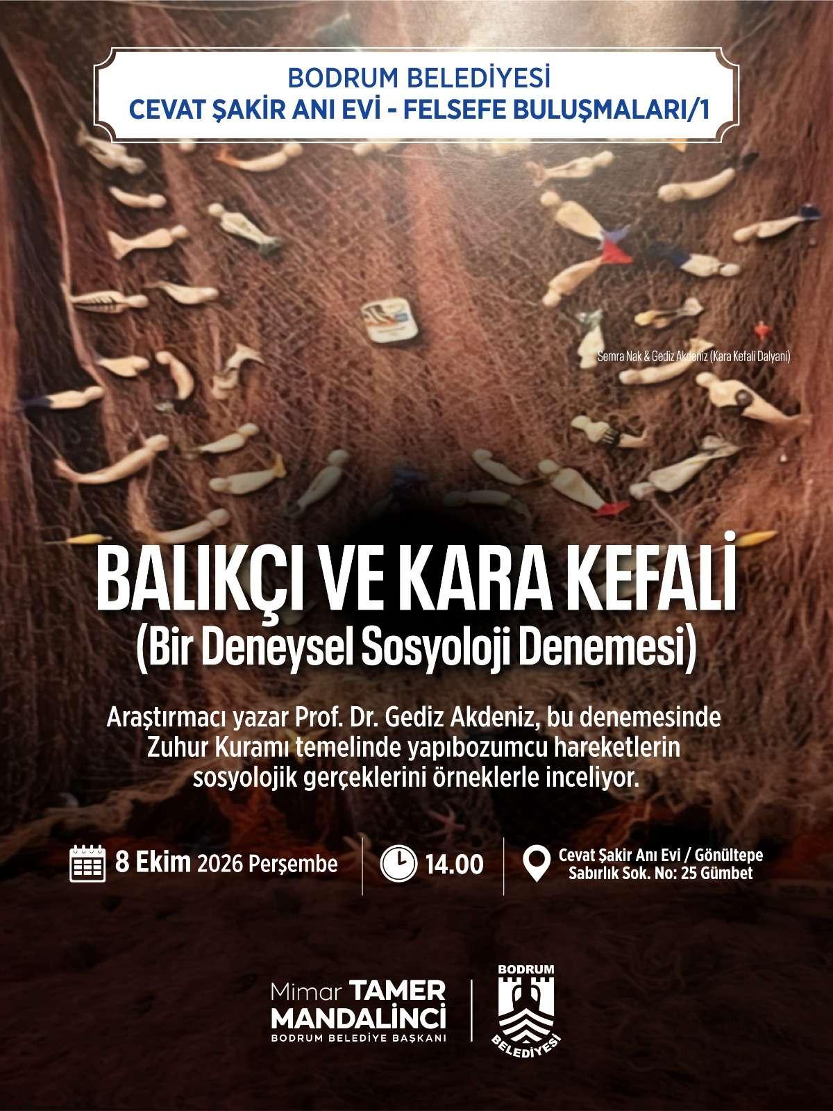 Felsefe Buluşmaları/1 - Balıkçı ve Kara Kefali