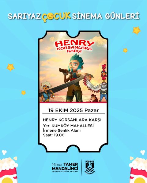 Sarıyaz Çocuk Sinema Günleri - Kumköy Mahallesi - Henry Korsanlara Karşı