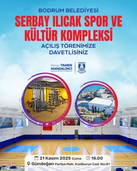 Serbay Ilıcak Spor ve Kültür Kompleksi Açılış Töreni