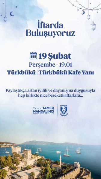 İftarda Buluşuyoruz-Türkbükü