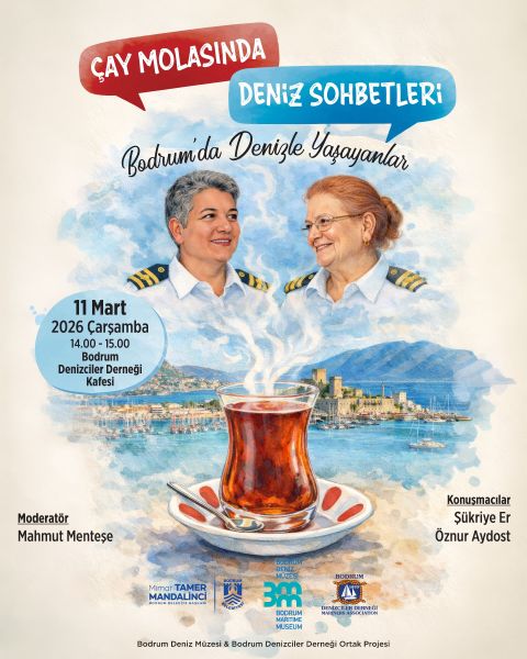 Çay Molasında Deniz Sohbetleri - Bodrum'da Denizle Yaşayanlar