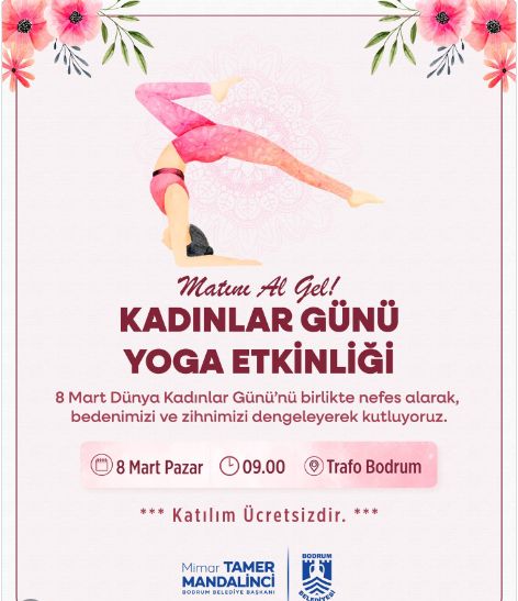 08 Mart Dünya Kadınlar Günü’ne Özel Açık Hava Yoga Etkinliği