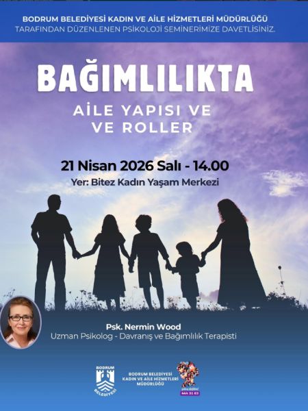 Bağımlılıkta Aile Yapısı ve Roller Semineri