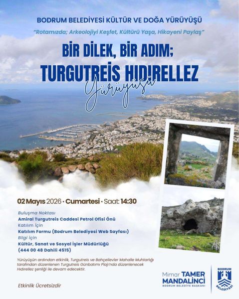 Bir Dilek Bir Adım; Turgutreis Hıdırellez Yürüyüşü