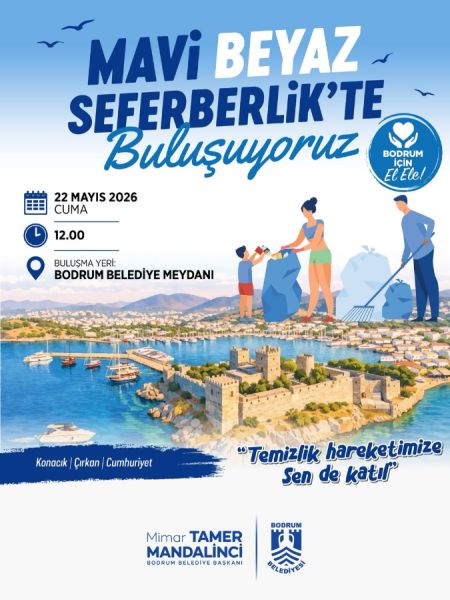 Mavi Beyaz Seferberlik” Temizlik Seferberliği