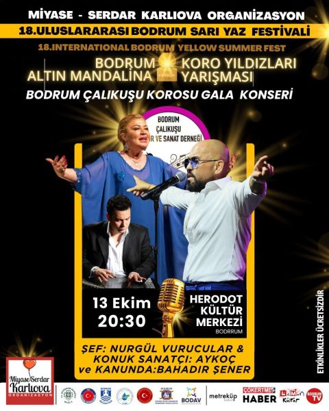 18. Uluslararası Bodrum Sarı Yaz Festivali-Bodrum Çalıkuşu Korosu Gala Konseri