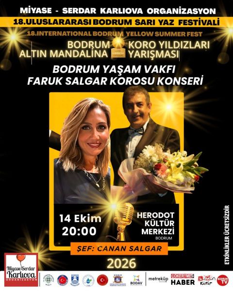 18. Uluslararası Bodrum Sarı Yaz Festivali-Bodrum Yaşam Vakfı Faruk Salgar Korosu Konseri