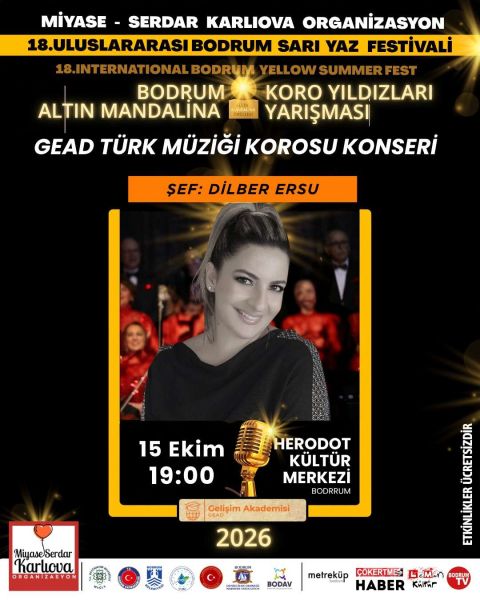18. Uluslararası Bodrum Sarı Yaz Festivali-Gead Türk Halk Müziği Korosu Konseri