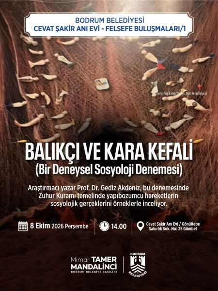 Felsefe Buluşmaları/1 - Balıkçı ve Kara Kefali