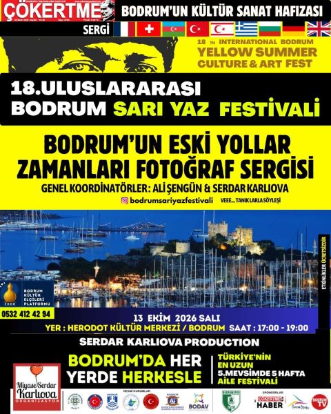 18. Uluslararası Bodrum Sarı Yaz Festivali Fotoğraf Sergisi
