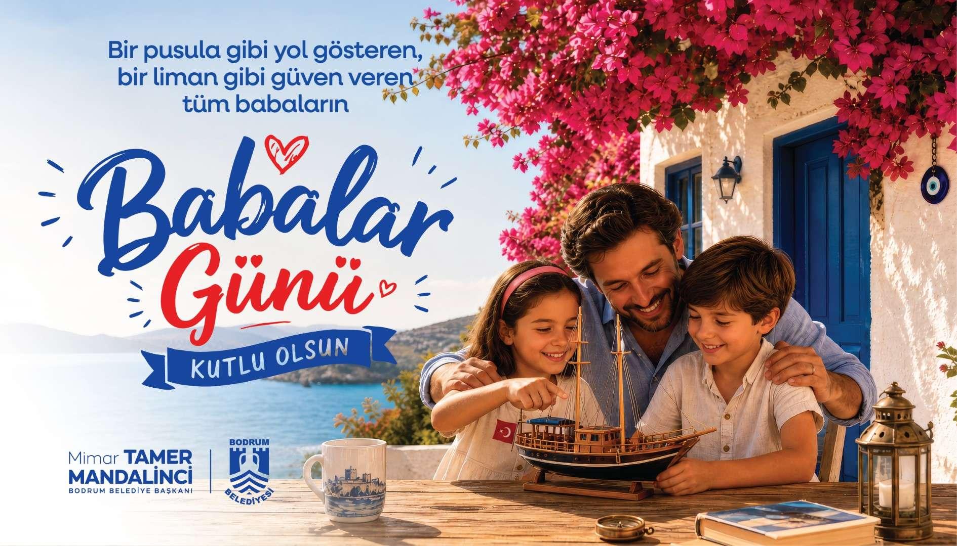 BAŞKAN TAMER MANDALİNCİ’DEN BABALAR GÜNÜ MESAJI
