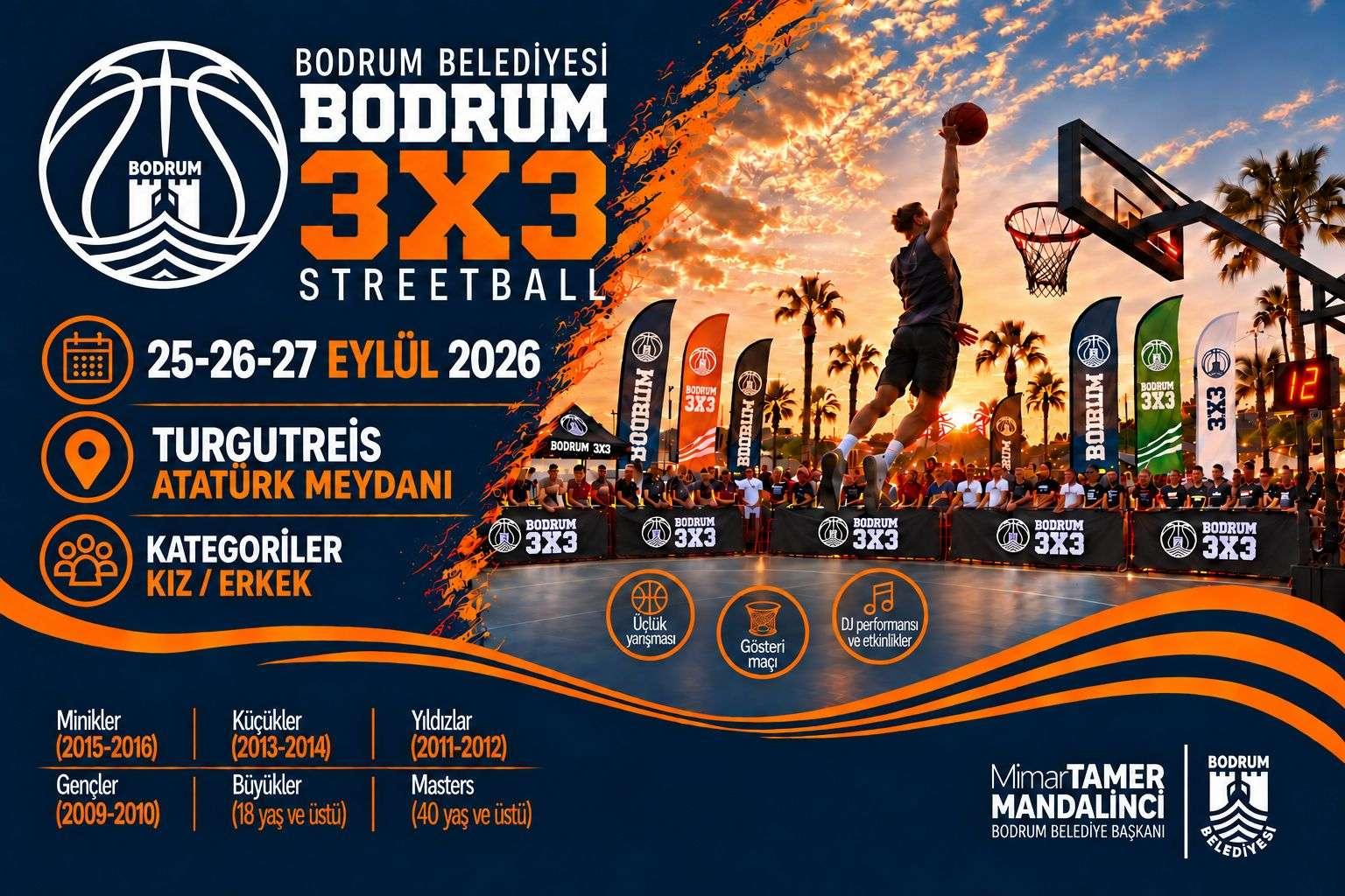 BODRUM 3X3 STREETBALL TURNUVASI BUGÜN BAŞLIYOR