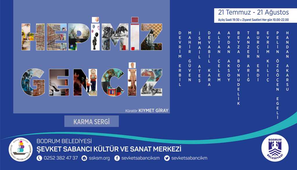 BODRUM BELEDİYESİ’NDEN SEZONUN İLK SERGİSİ: HEPİMİZ GENCİZ