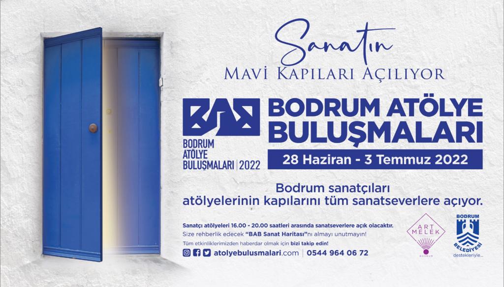 BODRUM ATÖLYE BULUŞMALARI 2022 BAŞLIYOR
