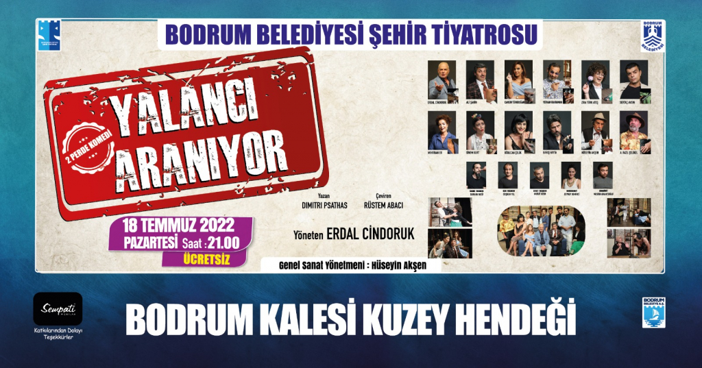 BODRUM BELEDİYESİ ŞEHİR TİYATROSU YENİ OYUNUYLA BODRUM KALESİ'NDE