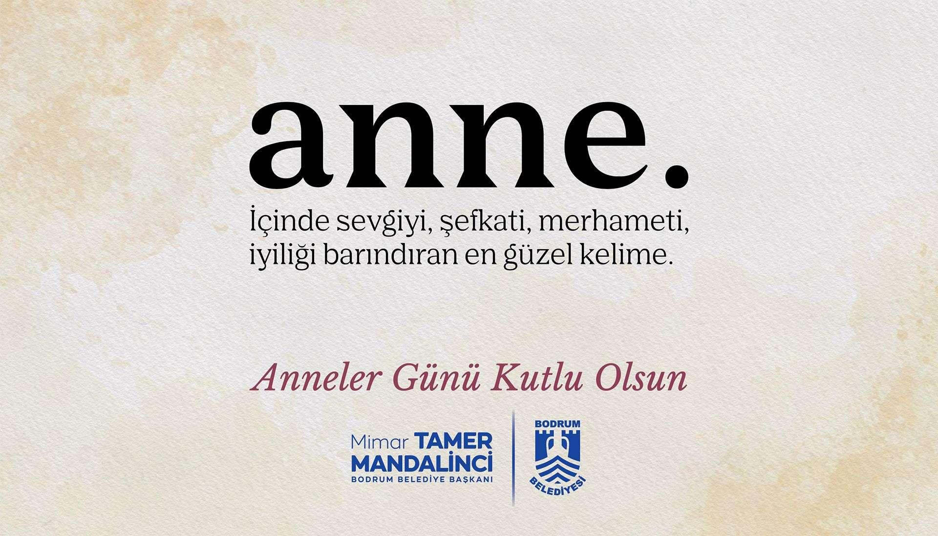 BAŞKAN TAMER MANDALİNCİ’DEN ANNELER GÜNÜ MESAJI