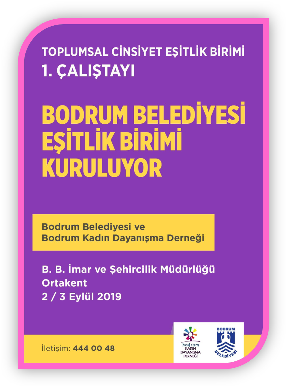 Bodrum Belediyesi Toplumsal Cinsiyet Eşitlik Çalıştayı