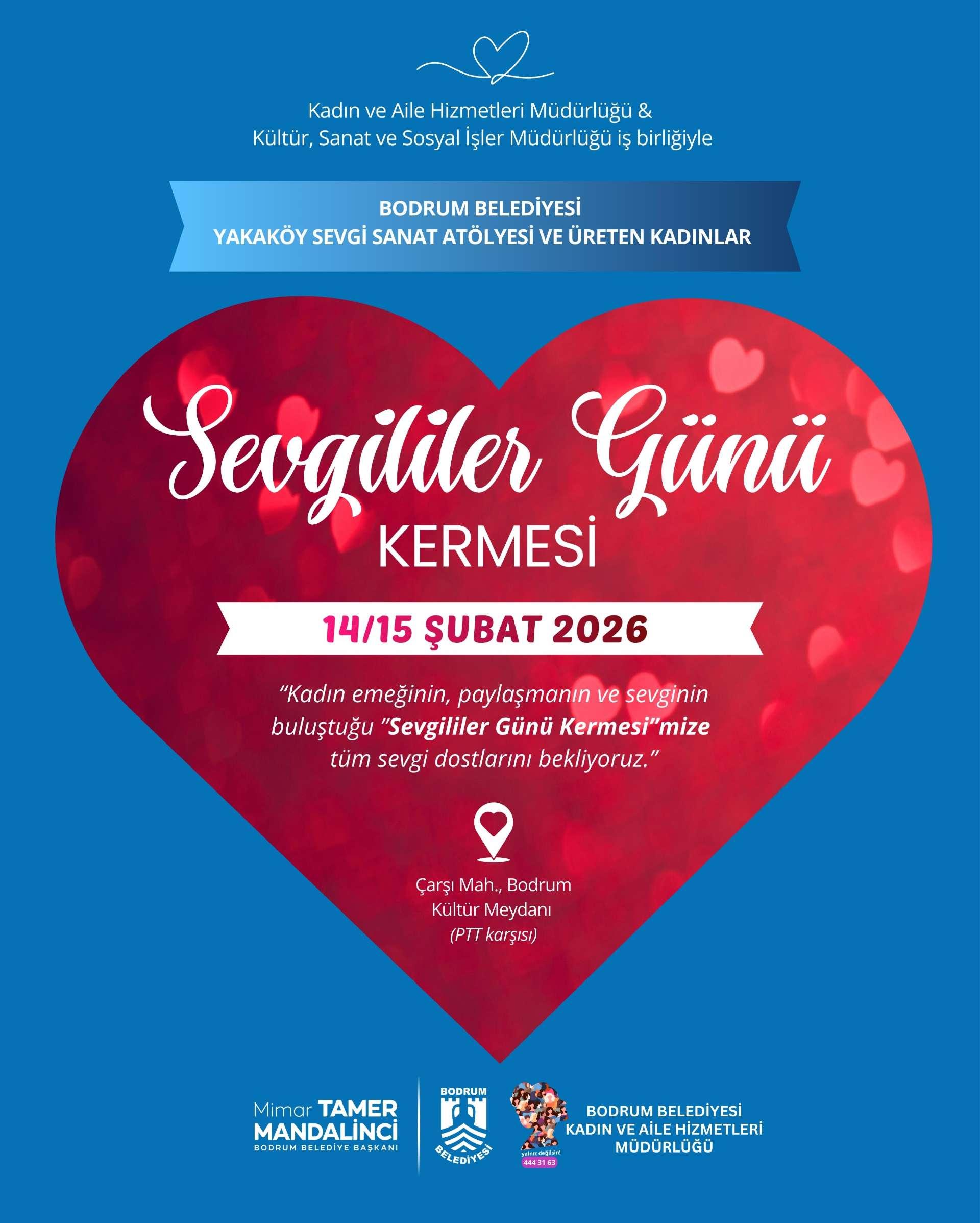 ETKİNLİK DUYURUSU: Sevgililer Günü Kermesi: 'Sevgiyle Üretiyoruz, Paylaşarak Büyüyoruz'