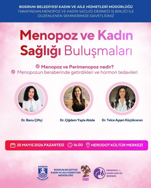 DUYURU: MENOPOZ VE KADIN SAĞLIĞI BULUŞMALARI
