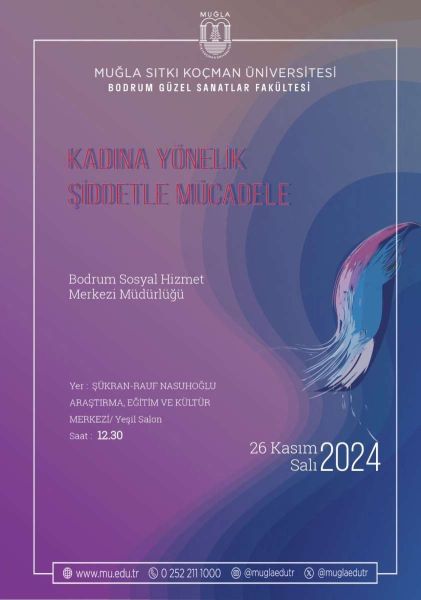 MSKÜ Bodrum Güzel Sanatlar Fakültesinde Verilen 'Kadına Yönelik Şiddetle Mücadele' Eğitimine Katılım Sağlandı