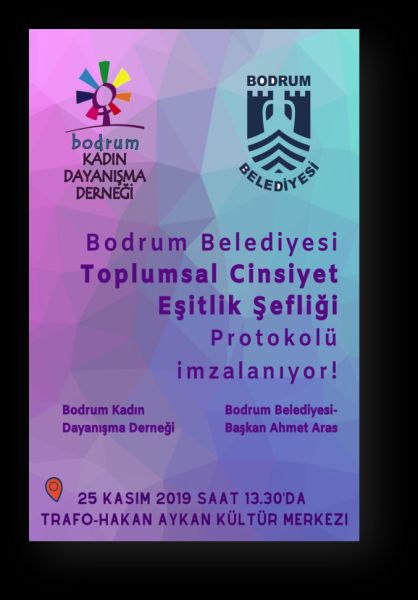 Bodrum Kadın Dayanışma Derneği İle İş Birliği Protokolü İmzalandı