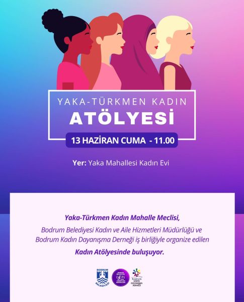 Yaka - Türkmen Kadın Atölyesi düzenlendi