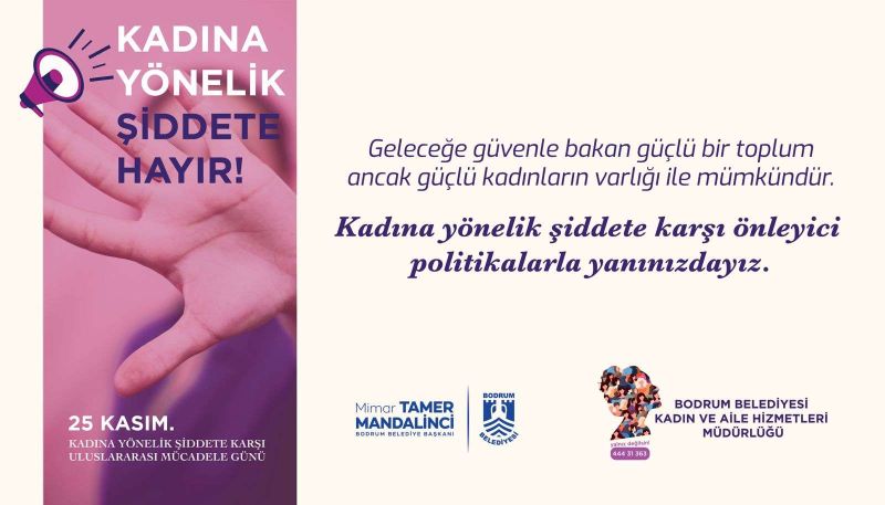 Bodrum Belediye Başkanımız Tamer Mandalinci'nin 25 Kasım Mesajı