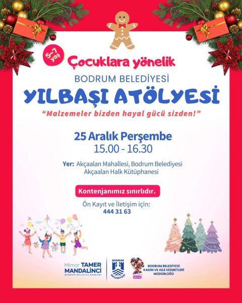 Bodrum Belediyesi’nden Akçaalan Çocuklara Özel Yılbaşı Atölyesi!