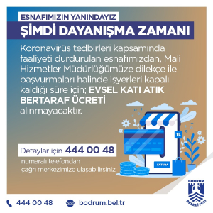 THE PEOPLE OF BODRUM SUPPORTED DURING THE PANDEMIC WITH THE 